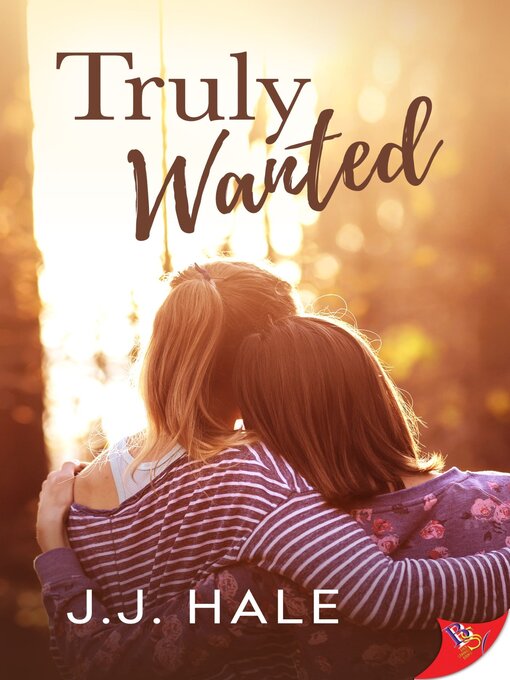 Title details for Truly Wanted by J. J. Hale - Available